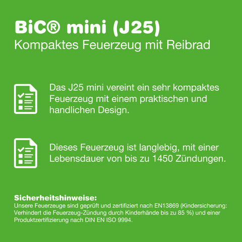 Technische Infos zum Green Passion Bic J25 Mini Feuerzeug – langlebig, kompakt und kindersicher