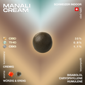 Manali Cream CBD Hash mit cremiger Konsistenz, würzig-erdigem Aroma und Terpenen wie Bisabolol, Caryophyllene und Humulene. Enthält 35% CBD, 0.9% THC und 1.1% CBG.