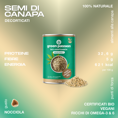 Confezione di semi di canapa decorticati Green Passion, 150g, con informazioni nutrizionali e gusto nocciola.