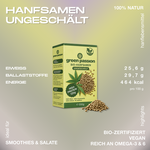 Verpackung von Green Passion Bio-Hanfsamen ungeschält, 500g, mit Angaben zu Nährwerten und veganem Siegel.