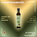 Flasche Bio-Hanfsamenöl von Green Passion, kaltgepresst, 250ml, mit Angaben zu Omega 3:6 Verhältnis, Fett- und Energiegehalt sowie vegan und bio-zertifiziert.