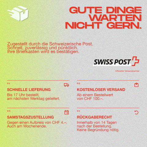Informationen zur Lieferung und Versand durch die Schweizerische Post mit Optionen wie schnelle Lieferung, kostenloser Versand und Samstagszustellung.